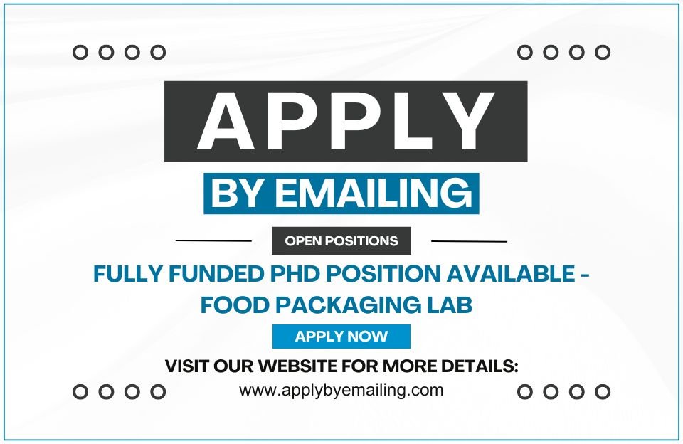 Fully Funded PhD Position Available - Food Packaging Lab within the Department of Packaging and Graphic Media Science at Rochester Institute of Technology