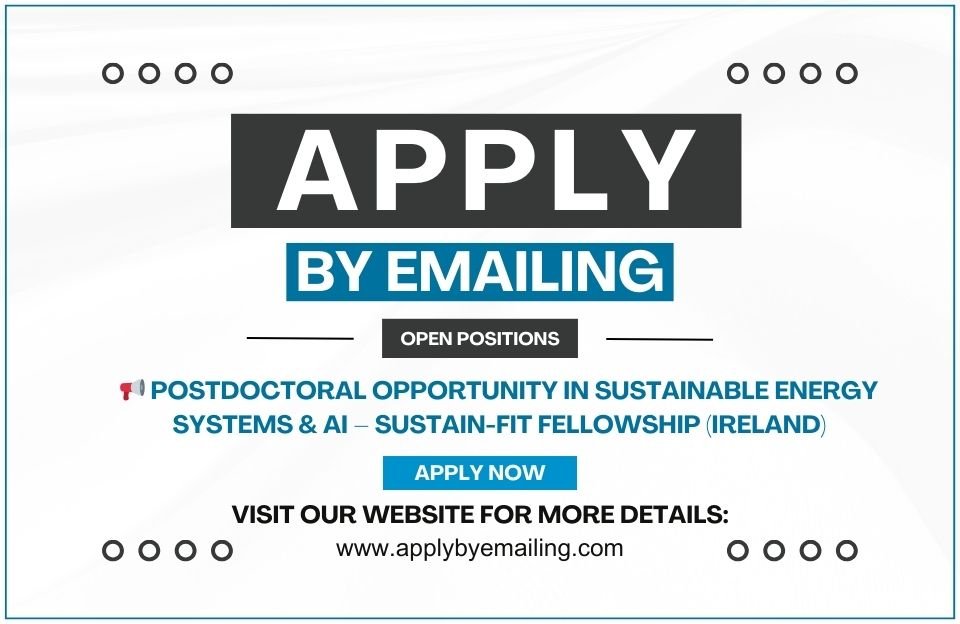 📢 Postdoctoral Opportunity in Sustainable Energy Systems & AI – Sustain-FIT Fellowship (Ireland)
